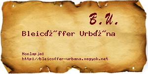 Bleicöffer Urbána névjegykártya
